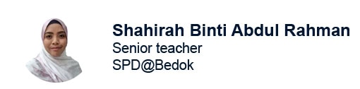 Family Routines: Where Do I Begin? 2 Senior teacher Shahirah Binti Abdul Rahman with text on name, designation and centre S P D at Bedok