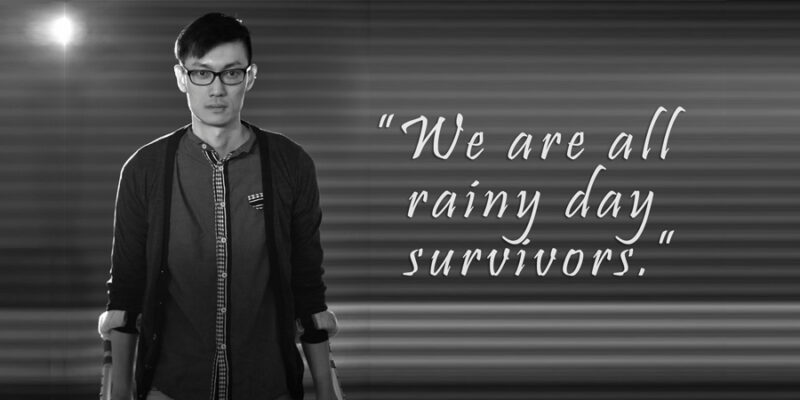 Melvin with phrase "we are all rainy day survivors"
