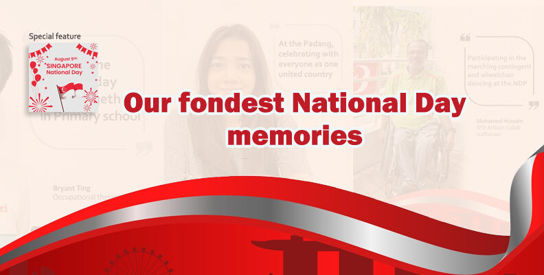 Article cover image with text Our fondest National Day memories