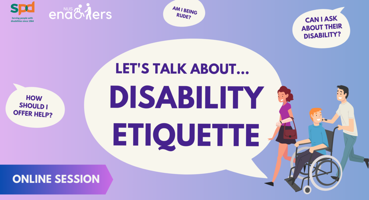 A graphic design poster to promote SPD's disability talk. The poster design depicts a titles named "Let's talk about disability etiquette"