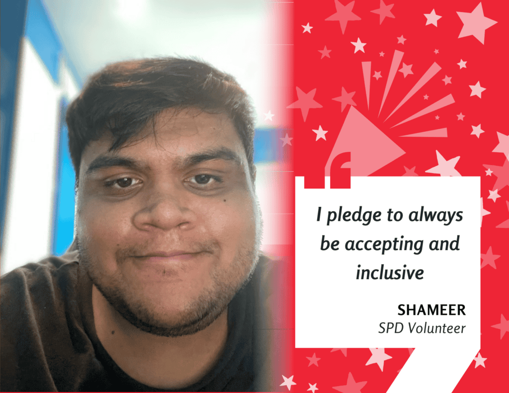 Shameer with quote "I pledge to always be accepting and inclusive"